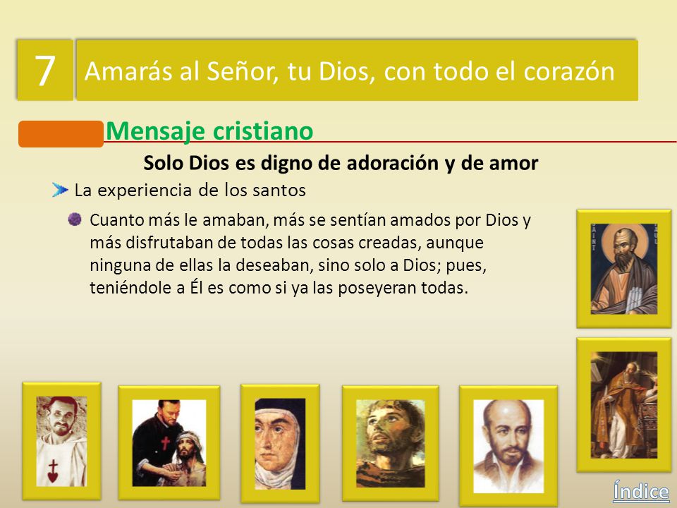Solo Dios es digno de adoración y de amor