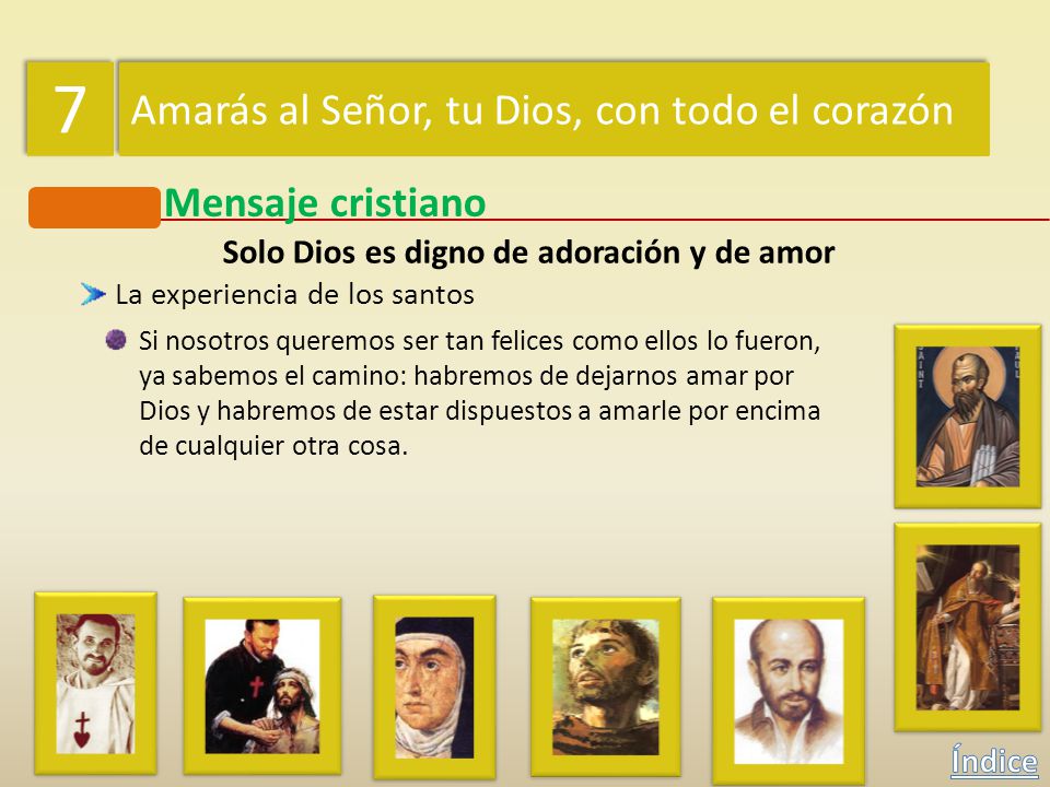 Solo Dios es digno de adoración y de amor