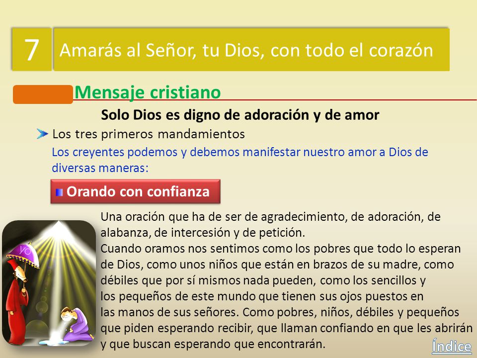 Solo Dios es digno de adoración y de amor