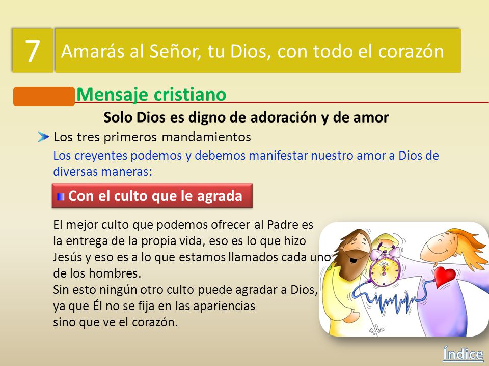 Solo Dios es digno de adoración y de amor