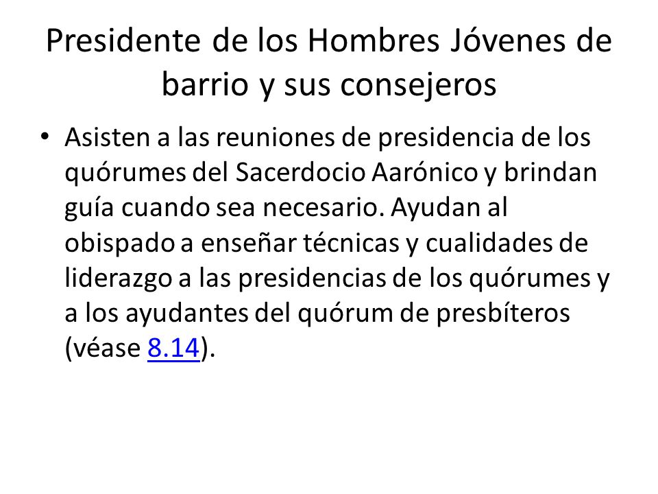 Presidente de los Hombres Jóvenes de barrio y sus consejeros