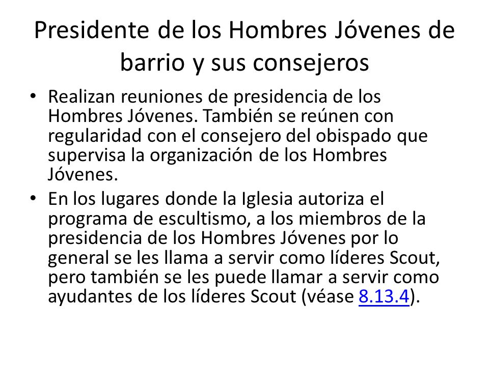 Presidente de los Hombres Jóvenes de barrio y sus consejeros