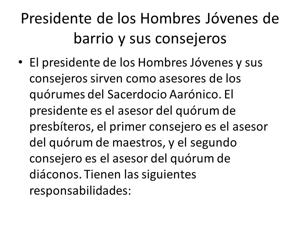 Presidente de los Hombres Jóvenes de barrio y sus consejeros