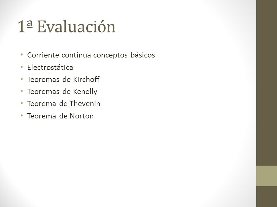 1ª Evaluación Corriente continua conceptos básicos Electrostática