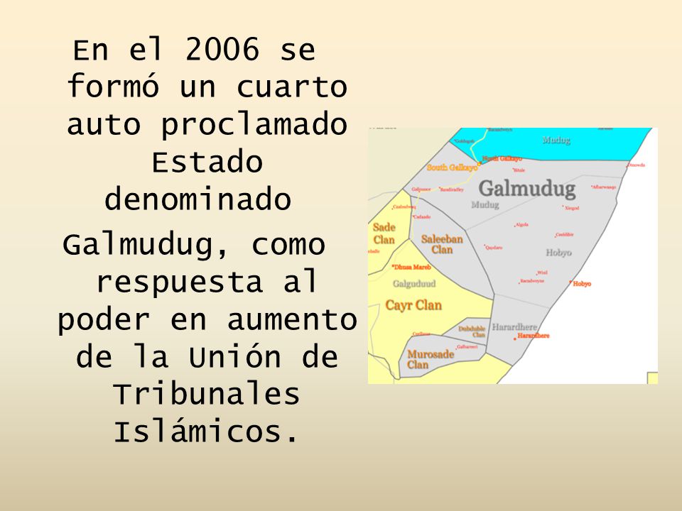 En el 2006 se formó un cuarto auto proclamado Estado denominado