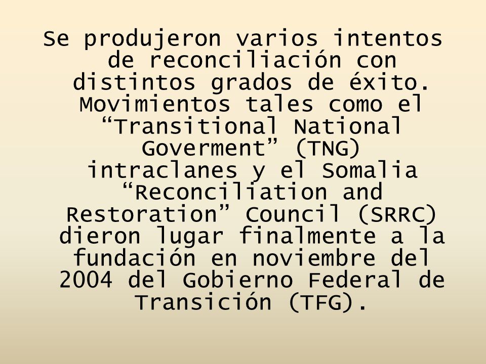 Se produjeron varios intentos de reconciliación con distintos grados de éxito.