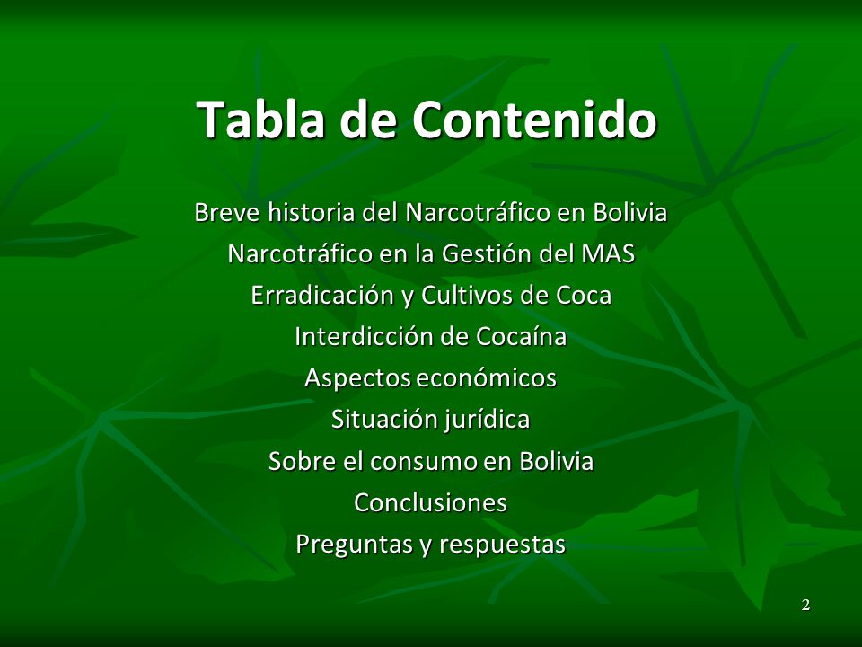 Tabla de Contenido Breve historia del Narcotráfico en Bolivia