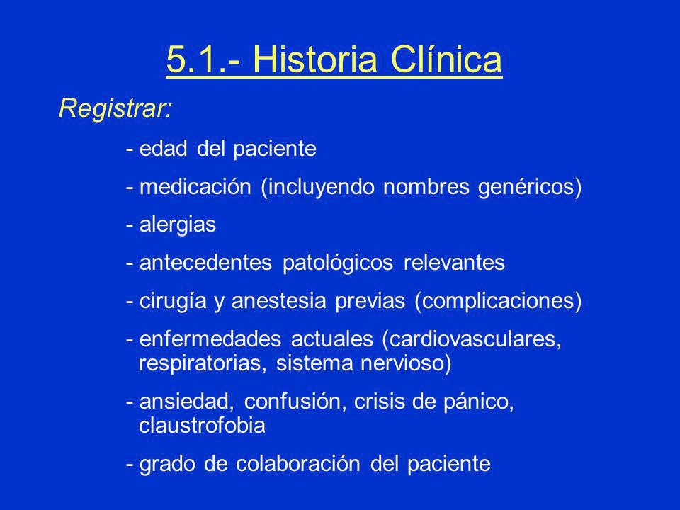 5.1.- Historia Clínica Registrar: - edad del paciente