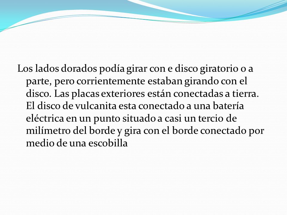 Los lados dorados podía girar con e disco giratorio o a parte, pero corrientemente estaban girando con el disco.