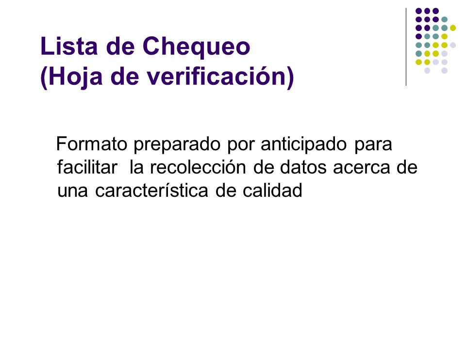 Lista de Chequeo (Hoja de verificación)