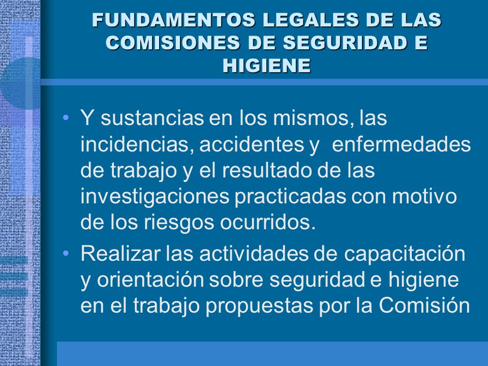 FUNDAMENTOS LEGALES DE LAS COMISIONES DE SEGURIDAD E HIGIENE