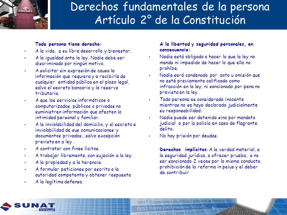 Derechos fundamentales de la persona Artículo 2° de la Constitución
