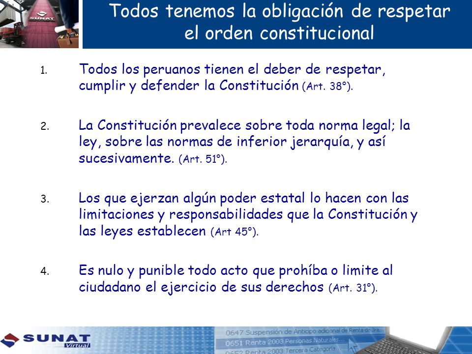 Todos tenemos la obligación de respetar el orden constitucional