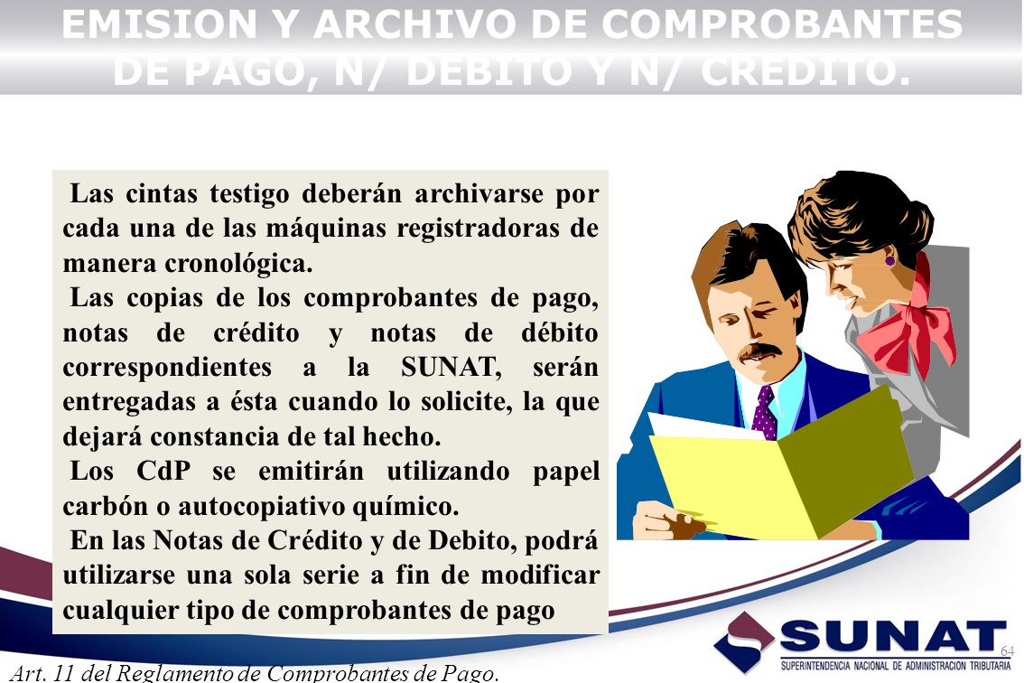 EMISION Y ARCHIVO DE COMPROBANTES DE PAGO, N/ DEBITO Y N/ CREDITO.