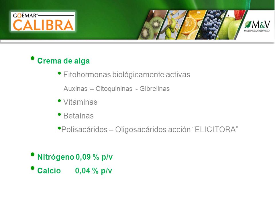 Crema de alga Fitohormonas biológicamente activas. Auxinas – Citoquininas - Gibrelinas. Vitaminas.