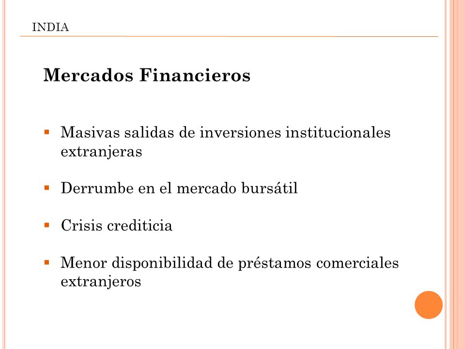 INDIA Mercados Financieros. Masivas salidas de inversiones institucionales extranjeras. Derrumbe en el mercado bursátil.