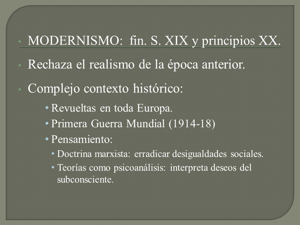 MODERNISMO: fin. S. XIX y principios XX.