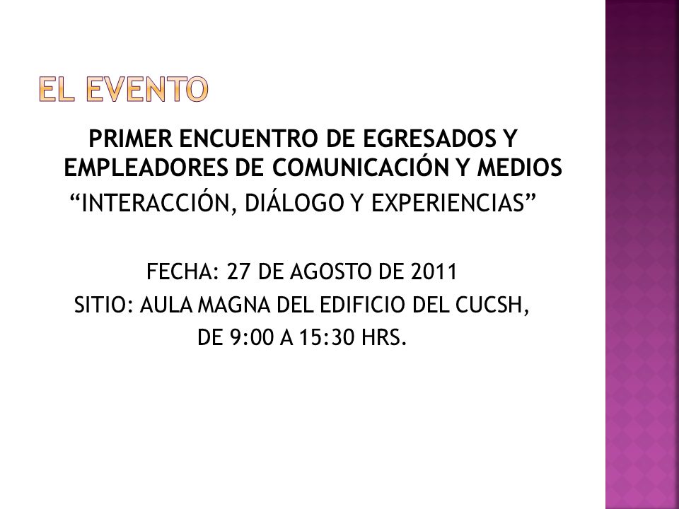 EL EVENTO PRIMER ENCUENTRO DE EGRESADOS Y EMPLEADORES DE COMUNICACIÓN Y MEDIOS. INTERACCIÓN, DIÁLOGO Y EXPERIENCIAS