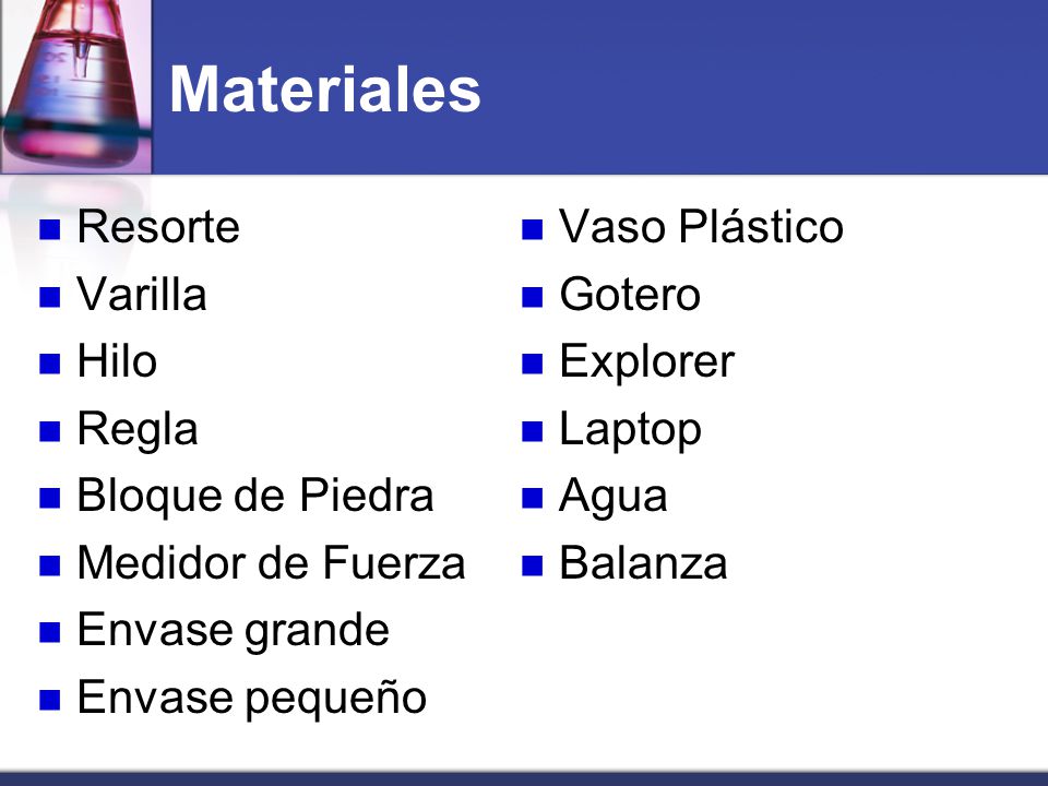 Materiales Resorte Vaso Plástico Varilla Gotero Hilo Explorer Regla