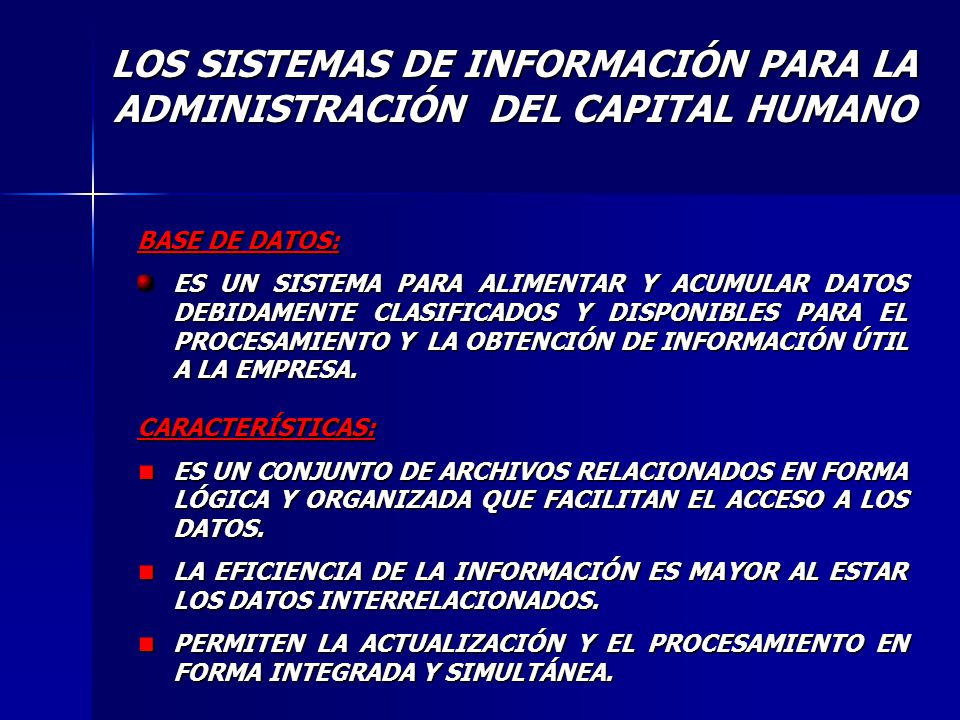 LOS SISTEMAS DE INFORMACIÓN PARA LA ADMINISTRACIÓN DEL CAPITAL HUMANO