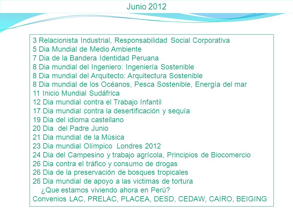 Junio Relacionista Industrial, Responsabilidad Social Corporativa. 5 Dia Mundial de Medio Ambiente.