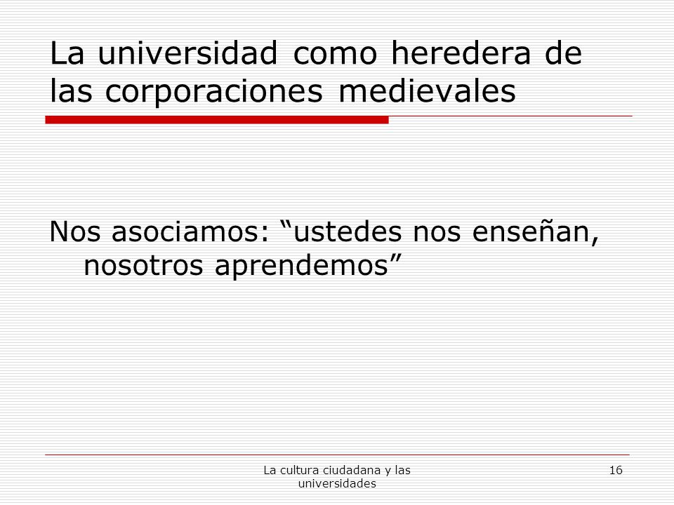 La universidad como heredera de las corporaciones medievales