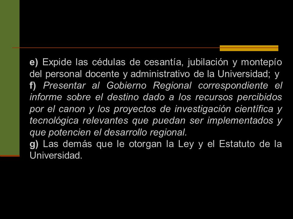 e) Expide las cédulas de cesantía, jubilación y montepío del personal docente y administrativo de la Universidad; y