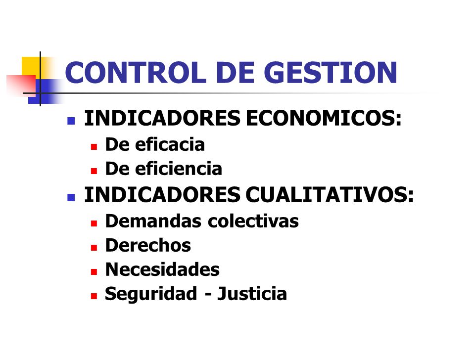 CONTROL DE GESTION INDICADORES ECONOMICOS: INDICADORES CUALITATIVOS: