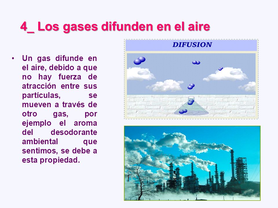 4_ Los gases difunden en el aire