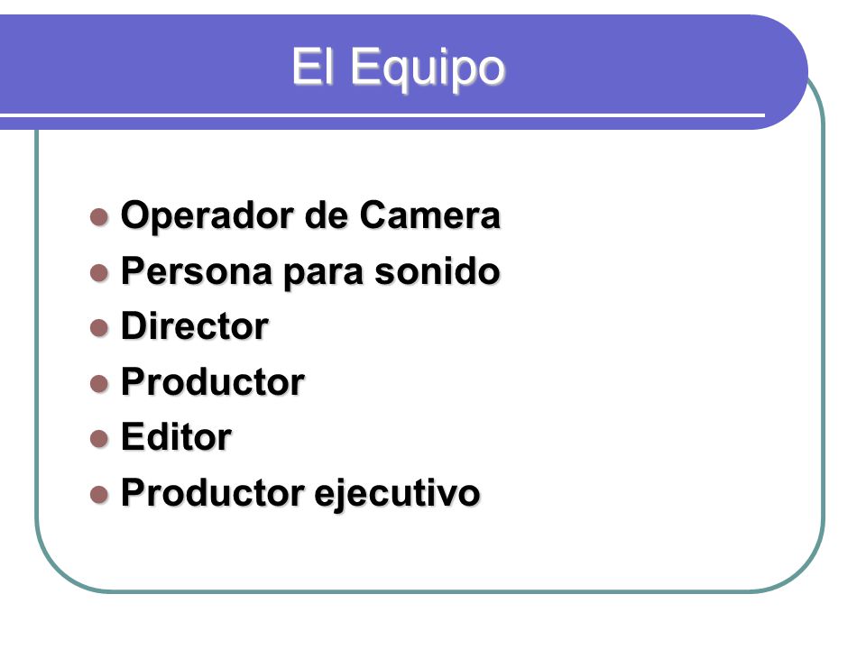 El Equipo Operador de Camera Persona para sonido Director Productor