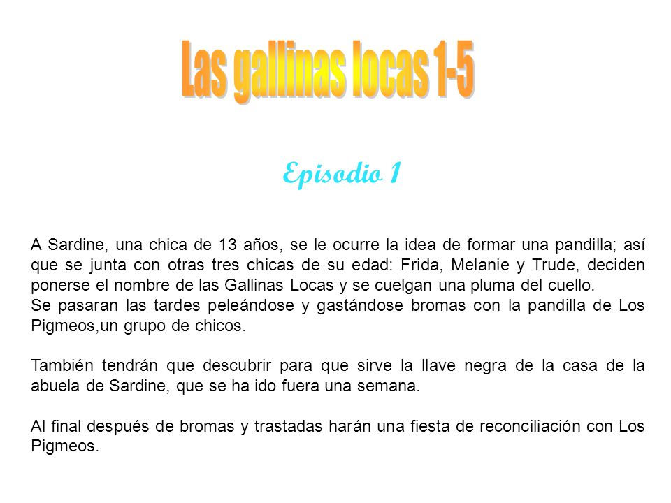 Las gallinas locas 1-5 Episodio 1