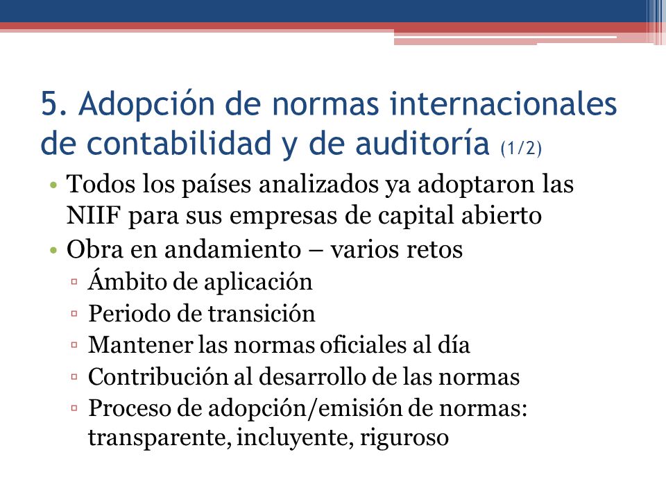 5. Adopción de normas internacionales de contabilidad y de auditoría (1/2)
