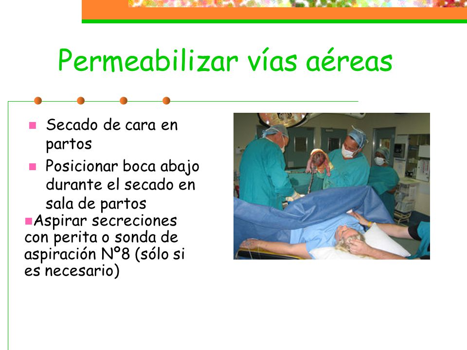 Permeabilizar vías aéreas