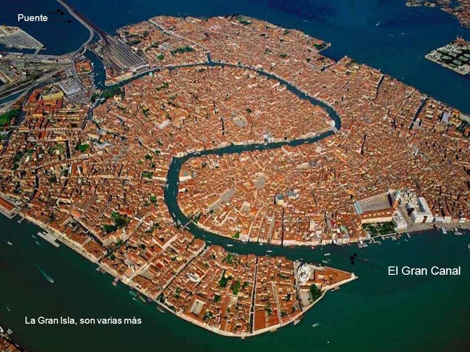 Puente El Gran Canal La Gran Isla, son varias más