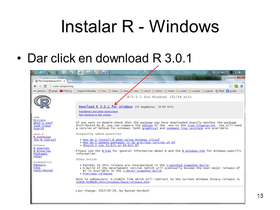 Instalar R - Windows Dar click en download R 3.0.1