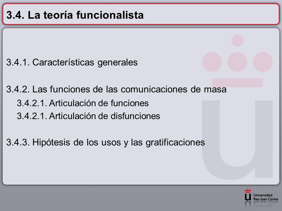 3.4. La teoría funcionalista
