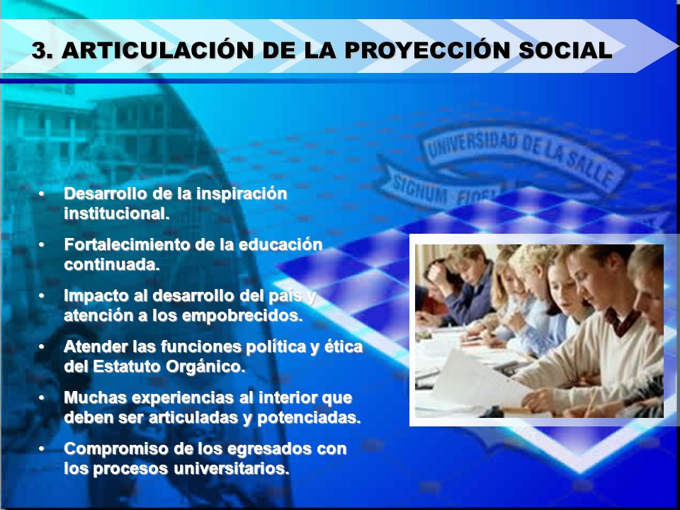 3. ARTICULACIÓN DE LA PROYECCIÓN SOCIAL