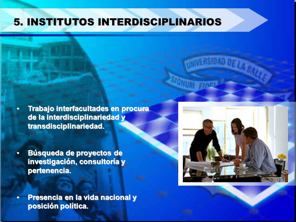 5. INSTITUTOS INTERDISCIPLINARIOS