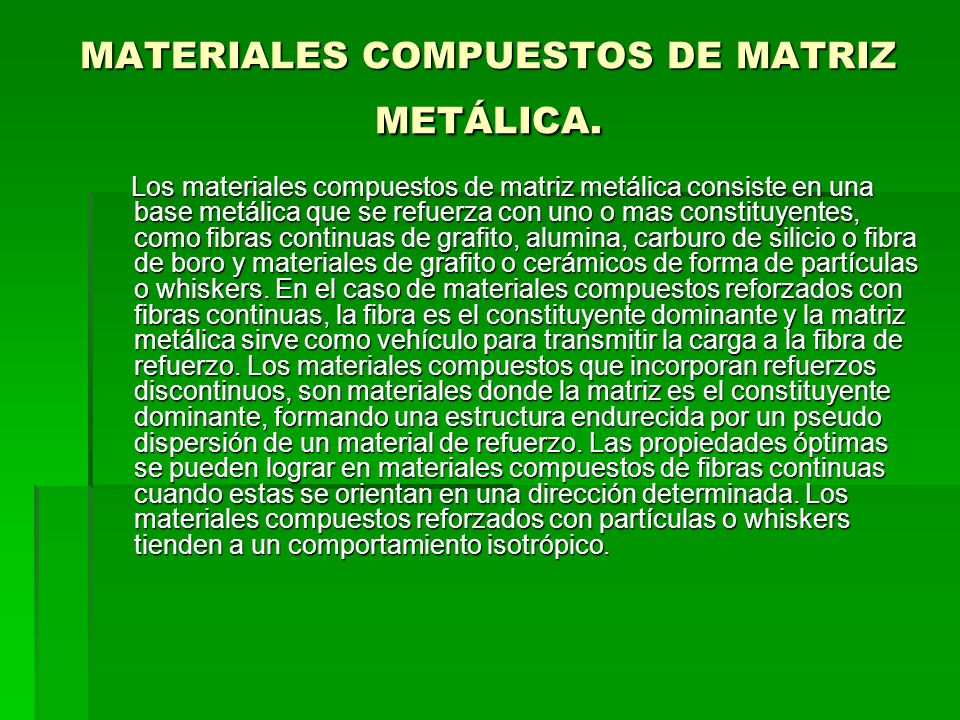 MATERIALES COMPUESTOS DE MATRIZ METÁLICA.