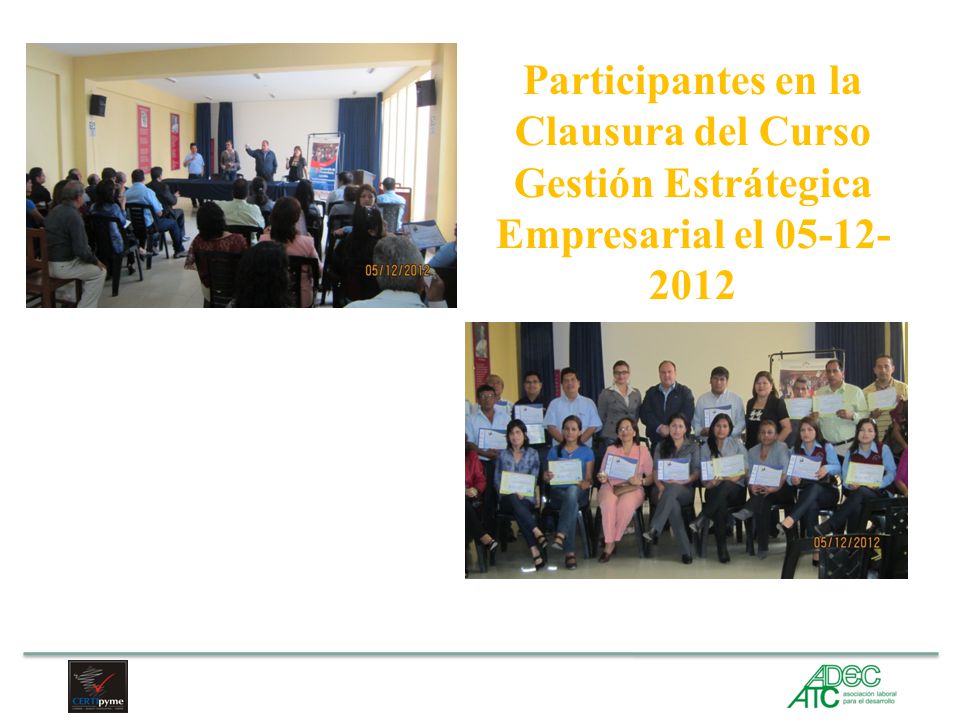 Participantes en la Clausura del Curso Gestión Estrátegica Empresarial el