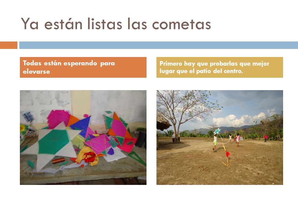 Ya están listas las cometas