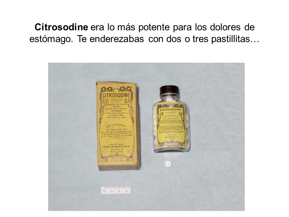 Citrosodine era lo más potente para los dolores de estómago