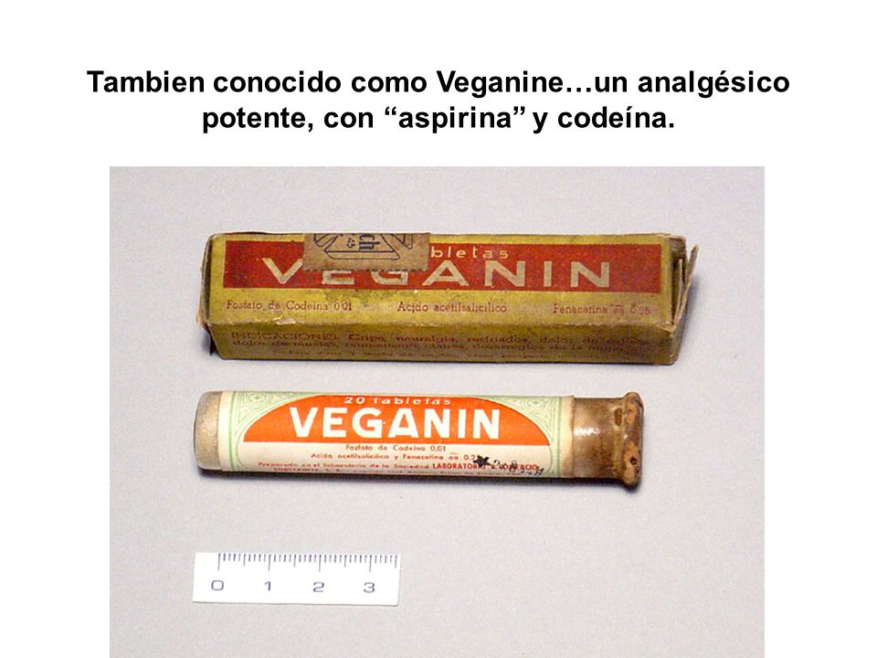 Tambien conocido como Veganine…un analgésico potente, con aspirina y codeína.