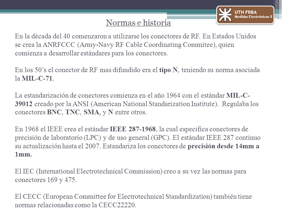 UTN FRBA Medidas Electrónicas II. Normas e historia.