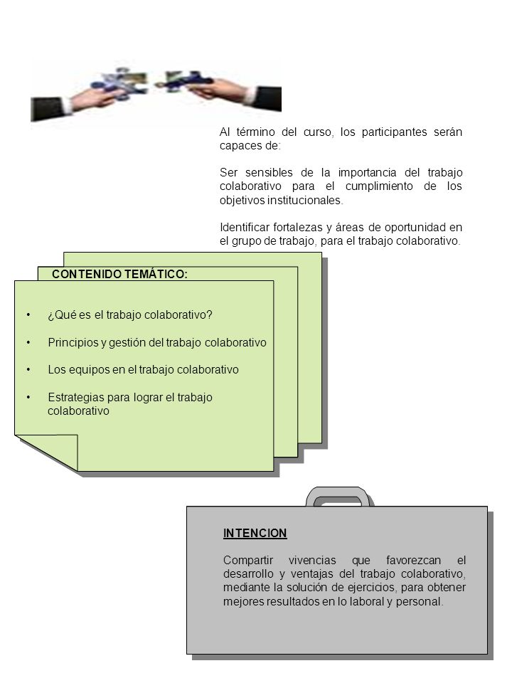 OBJETIVO Al término del curso, los participantes serán capaces de: