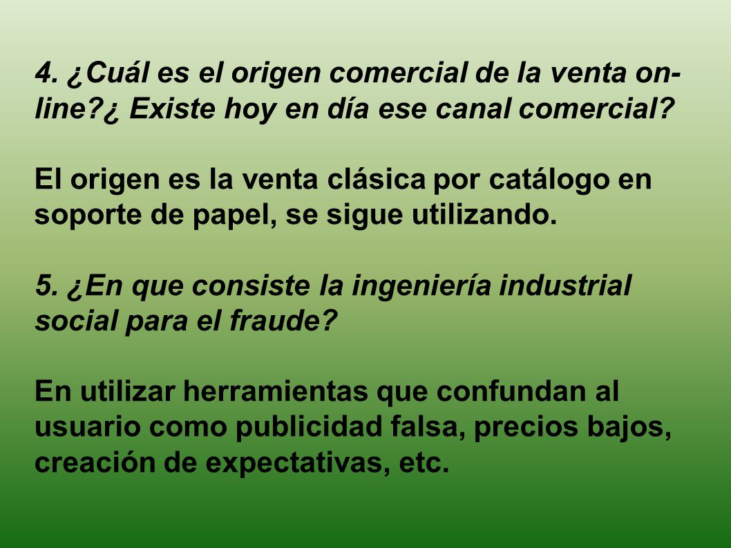 4. ¿Cuál es el origen comercial de la venta on-line