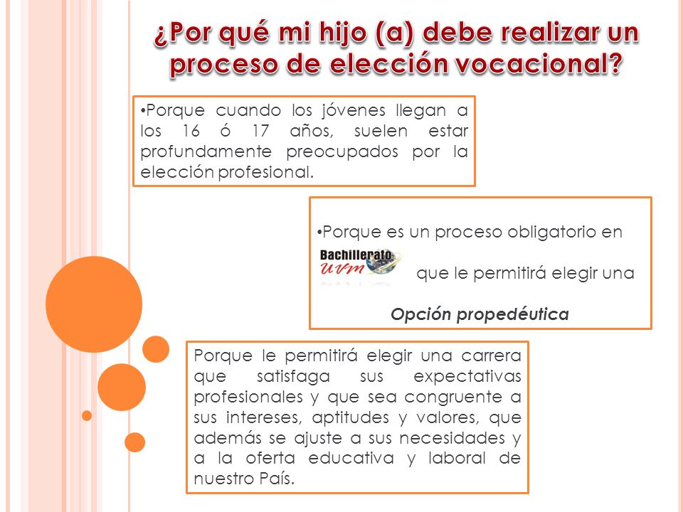 ¿Por qué mi hijo (a) debe realizar un proceso de elección vocacional