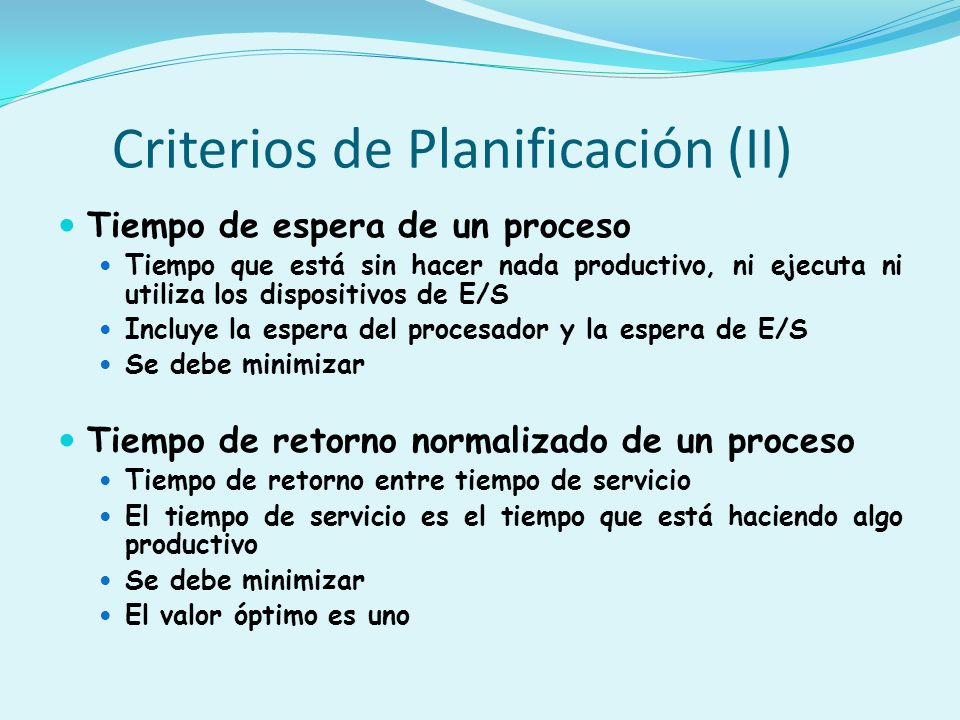 Criterios de Planificación (II)