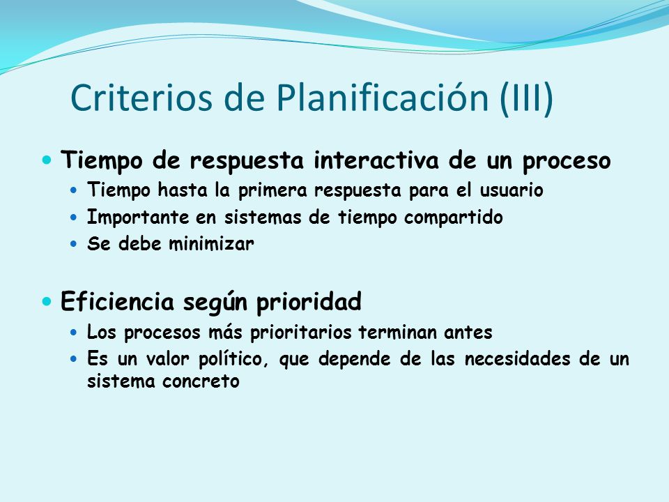 Criterios de Planificación (III)
