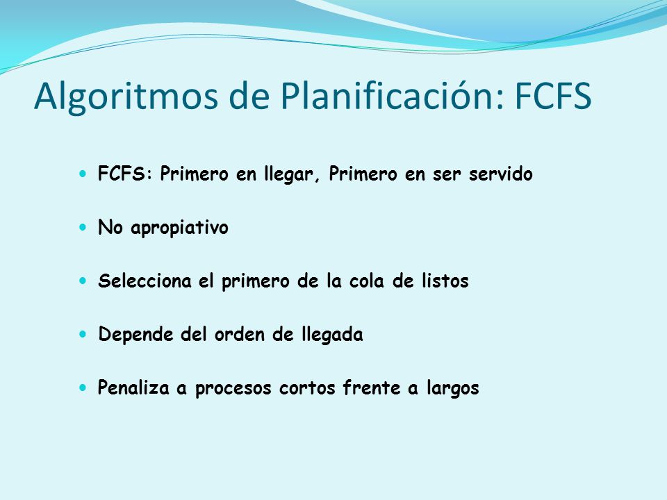 Algoritmos de Planificación: FCFS